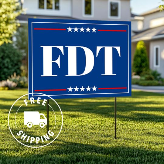 Discover FDT Yard Sign, Political Yard Sign, Anti Maga Liberal Sign