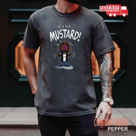 Discover Comfort Colors Kendrick Lamar MUSTARD Meme T-Shirt