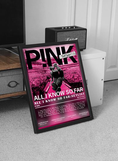 Discover P!nk Poster, P!nk All I Know So Far: Setlist Poster, Pink All I Know So Far Setlist Album High Quality,Music Poster