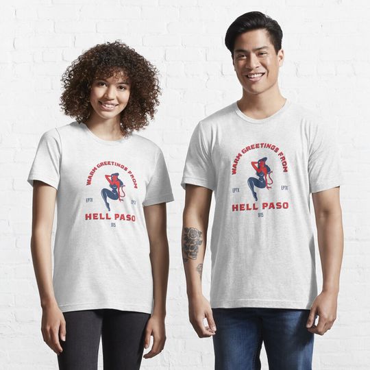 Discover HELL PASO, TEXAS Essential T-Shirt
