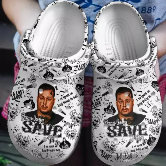 Discover Unique Design Somebody Saves Me Jelly Roll Music White Clogs