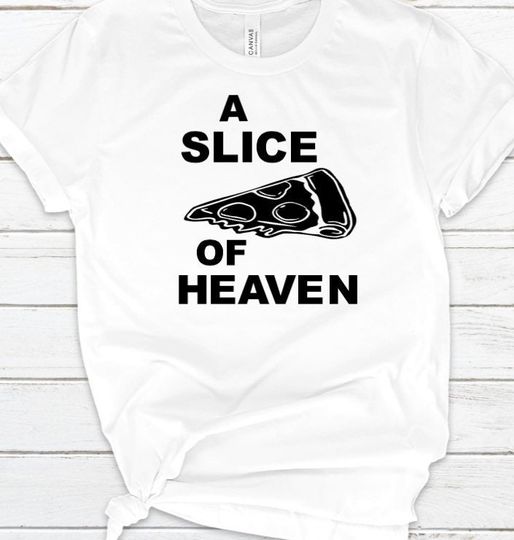 Discover A Slice of Heaven T Shirt - Mystic Pizza