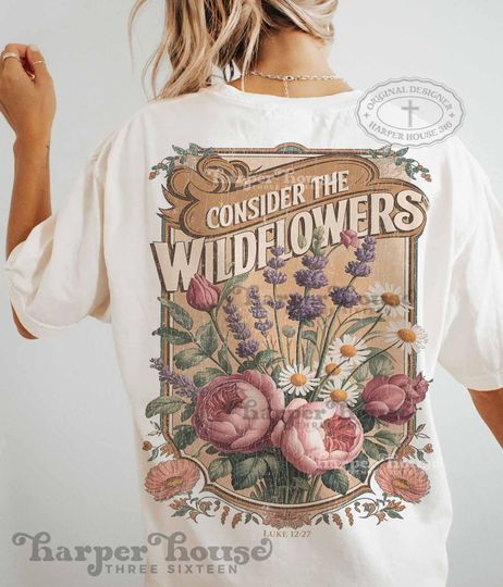 Discover Consider the Wildfowers Shirt, Vintage Jesus Shirts