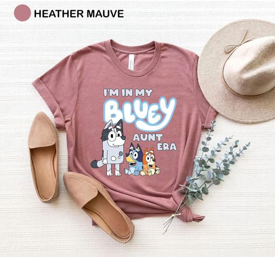 Discover In My BlueyDad Aunt Era Shirt, In My BlueyDad Auntie Era T-shirt