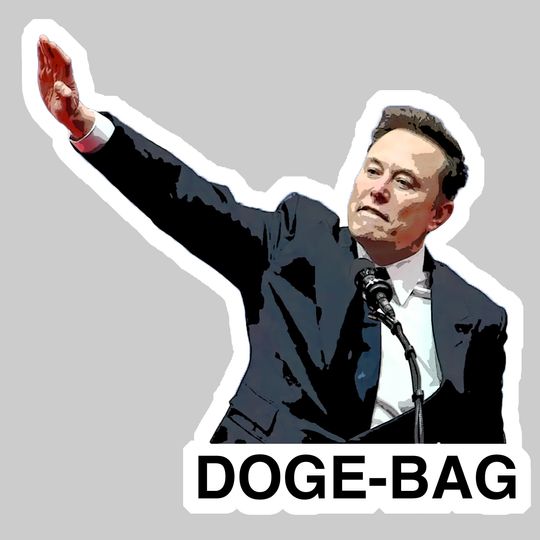 Discover DOGE-BAG: Anti-Elon Musk Stickers Anti-Trump Anti-Musk Anti-GOP