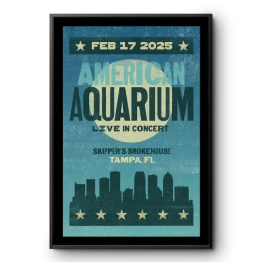 Discover American Aquarium Tampa FL Febuary 17 2025 Concert Poster
