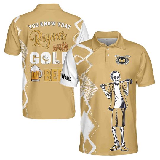 Discover Custom You Know That Rhymes with Golf Beer Skeleton Golfer Men's Polo Shirt