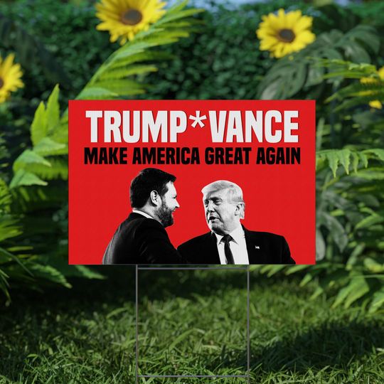 Discover Trump Vance 2024 Donald Trump JD Vance 2024 Sign GOP Yard Sign