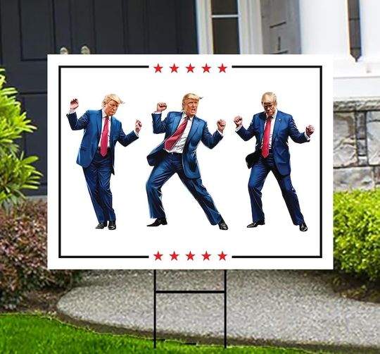 Discover Trump Dance Yard Sign - Funny Trump Dancing Garden Sign, Trump MAGA Lawn Sign