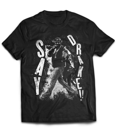 Discover They Not Like Us Say Drake Bootleg Rap Tee -