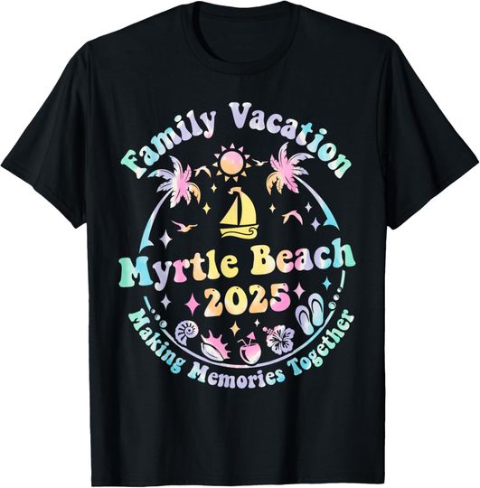 Discover Family Vacation Myrtle Beach 2025 Matching Summer Beach Trip T-Shirt
