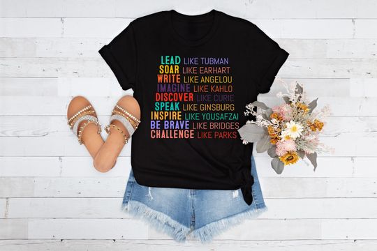 Discover Lead Soar Write Inspire T-shirt, Women's History Month Shirt