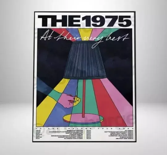 Discover The 1975- Still At Their Very Best 2023-2025 UK & Europe unofficial tour Poster