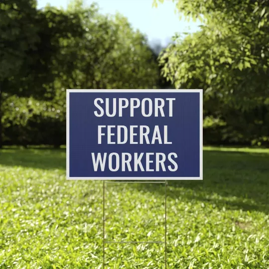 Discover We Support Federal Workers Hold The Line Anti Fascist Fvck Trump Yard Sign
