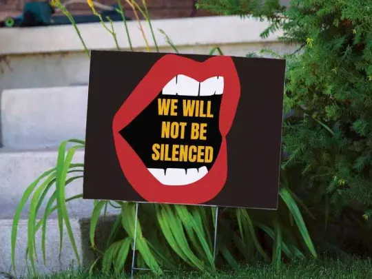 Discover We Will Not Be Silenced Funny Anti Trump Gift For Democrat Yard Sign