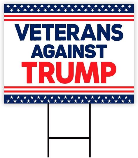 Discover Veterans Against Trump 2020 Yard Sign