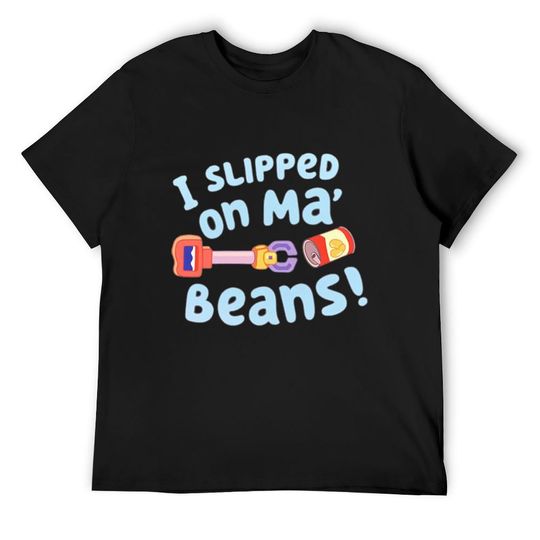 Discover i slipped on my beans T-Shirt