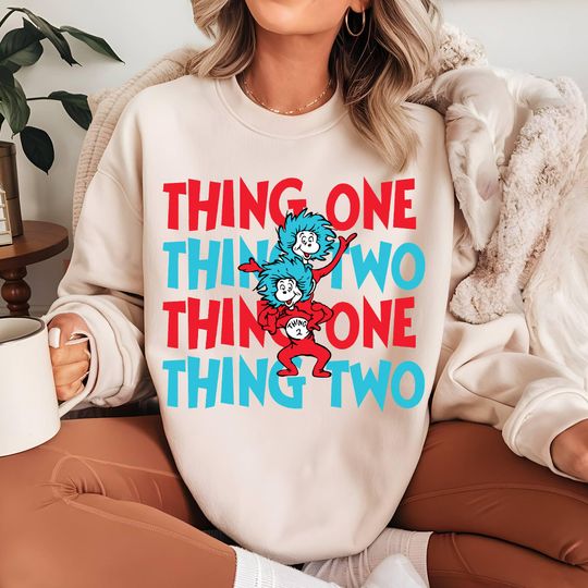 Discover Thing One Thing Two , Seuss Geisel Day sweatshirt