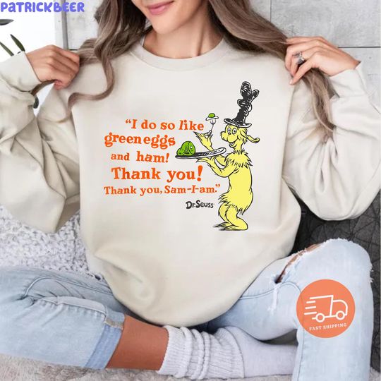 Discover Green Eggs Ham I Do So Like Shirt