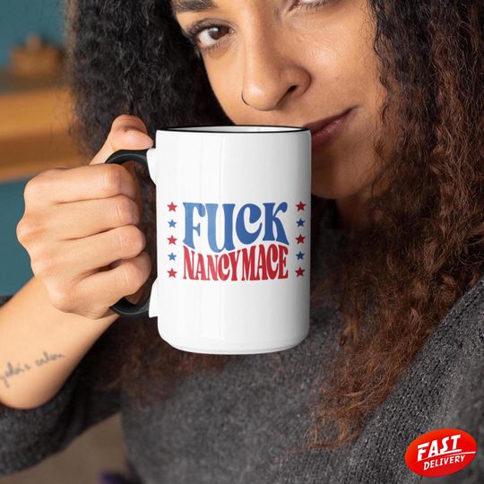 Discover Election Trump Coffee Mug, Fuck Nancy Mace Ceramic Cup Gift