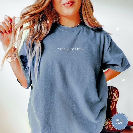 Discover Yeah Sure Okay Shirt