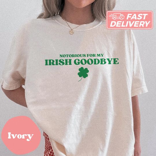 Discover Comfort Colors Notorious For My Irish Goodbye Y2K Shirt St. Patrick's Day Shirt