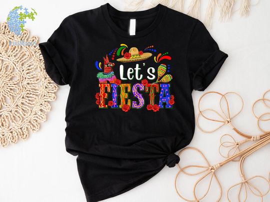 Discover Let's Fiesta Shirt, Cinco de Mayo Shirt, Mexican Shirt, Fiesta Tshirt