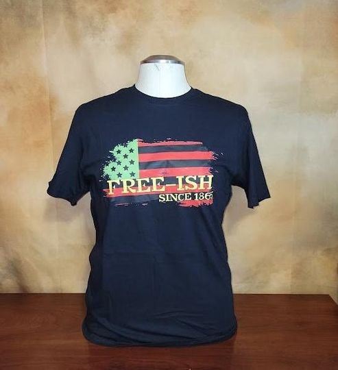 Discover Juneteenth Free-ish T-Shirt