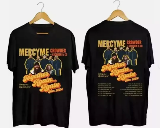 Discover MercyMe Together Again…Again Tour 2024 Shirt, MercyMe Band Shirt, MercyMe 2024 C
