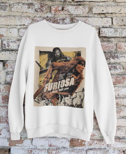 Discover Furiosa Mad Max Movie Sweatshirt, Unisex, Rare Movie Sweater Gift