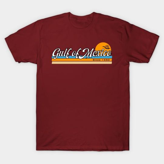 Discover Gulf of Mexico - Gulf Of Mexico - T-Shirt