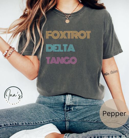 Discover Subtle Anti Trump Shirt, Foxtrot Delta Tango Shirt, Political Protest Tee