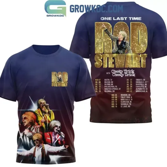 Discover Rod Stewart One Last Time With  Trick Tour 2025 T-Shirt 3D