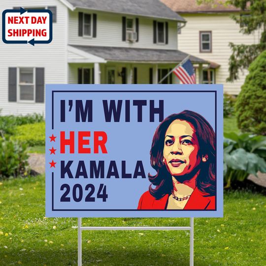 Discover I'm With Her Yard Sign, Kamala Harris, Political Sign, Presidential Signs, Yard Decor, Election 2024 Sign