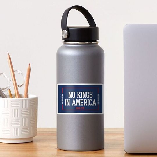 Discover No Kings In America Anti Trump Sticker