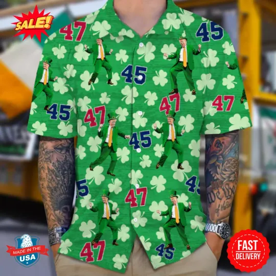 Discover Trump 45 -47 Shamrock Patrick's Day Hawaii Shirt S-5XL