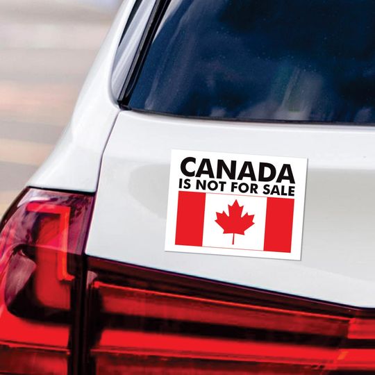 Discover Canada is Not for Sale Magnet, Resist Hate Magnet, Anti-Trump Magnet