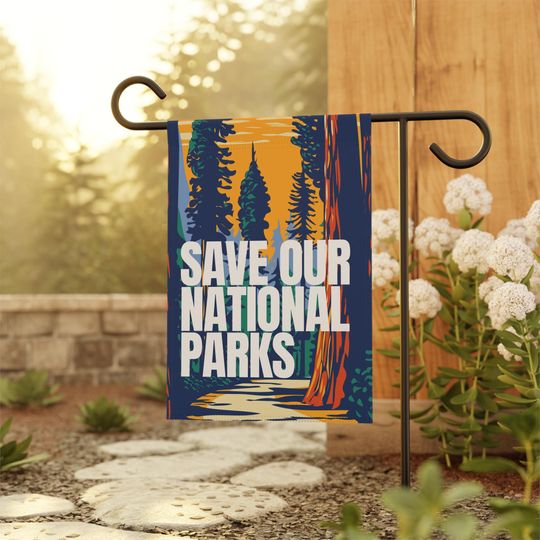 Discover Save Our National Parks Yard Banner, Resist Fascism