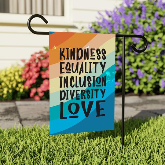 Discover In This House We Believe Garden Flag, Kindness Diversity Inclusion Flag
