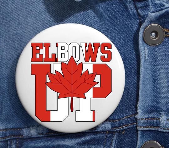Discover Elbows Up Canada Pin Buttons