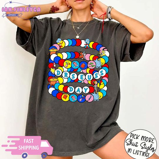 Discover Seuss Geisel Shirt, Dr Seuss Day Bracelet Friendship Shirt, Dr Seuss Day Tee