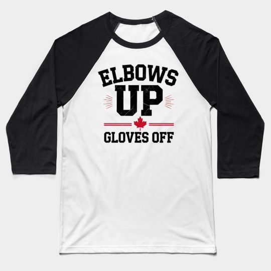 Discover Elbows Up Gloves Off Fun Hockey - Elbows Up - Baseball T-Shirt