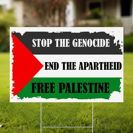 Discover Stop The Genocide Free Palestine Yard Sign, Peace Yard Sign, Palestine Yard Sign