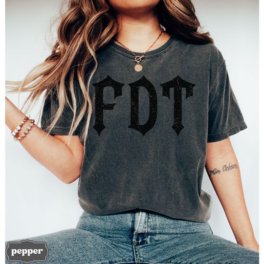 Discover FDT Goth Comfort Colors Tee, Subtle Anti Trump MAGA Protest Shirt, Feminist Activist Gift