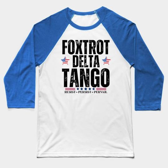 Discover Foxtrot Delta Tango, FDT Resist Bear, National FS Baseball Tees