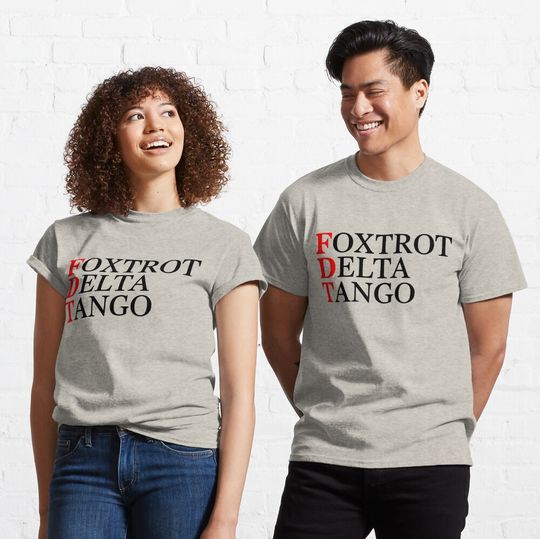 Discover Foxtrots Delta Tangos - FDT Anti-Trump Protest T-Shirt