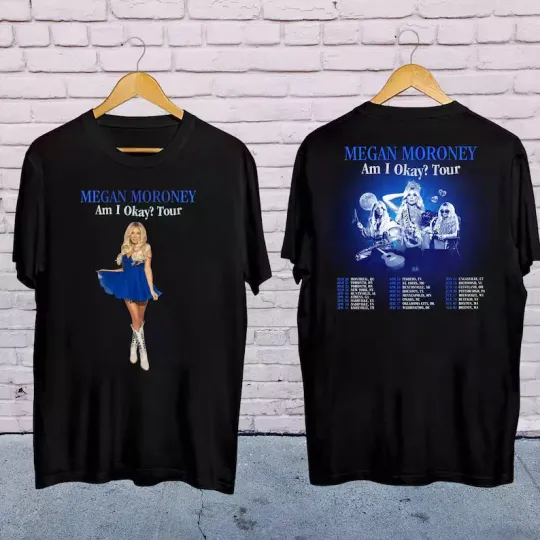 Discover 2025 Megan Moroney Am I Okay Tour T-shirt, Megan Moroney Country Music