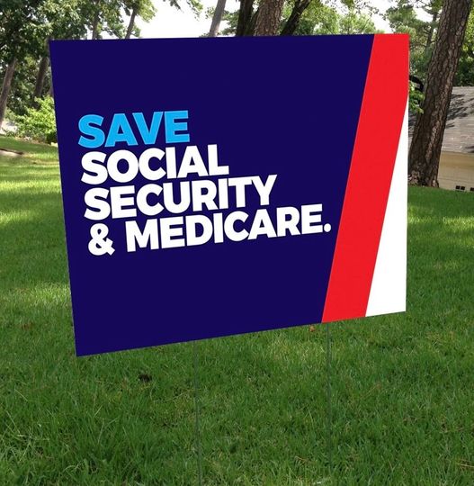 Discover Save Social Security & Medicare yard sign