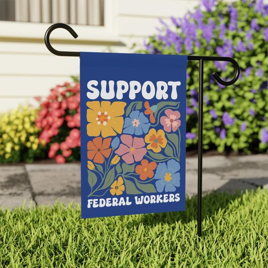 Discover Support Federal Workers House Garden Flag, Protect Fed Government Employees