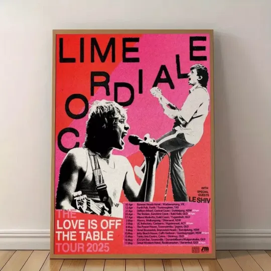 Discover Lime Cordiale The Love Is Off Table Tour 2025 Poster